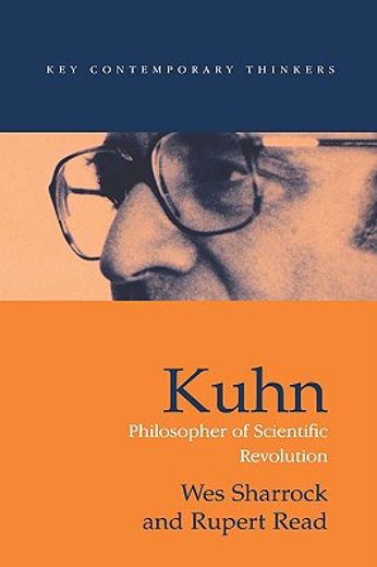 kuhn,philosopher of scientific revolution