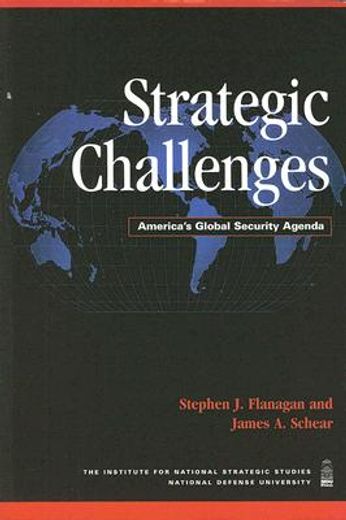 strategic challenges,america´s global security agenda