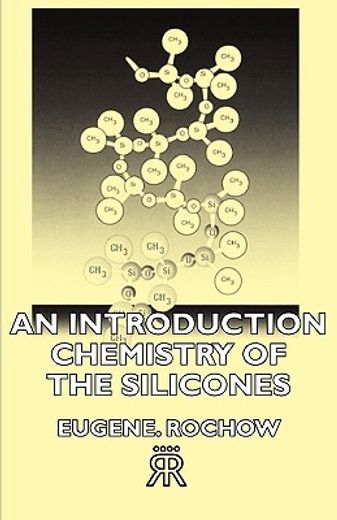 an introduction chemistry of the silicon