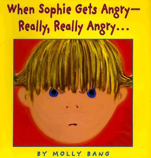 when sophie gets angry- really, really angry...