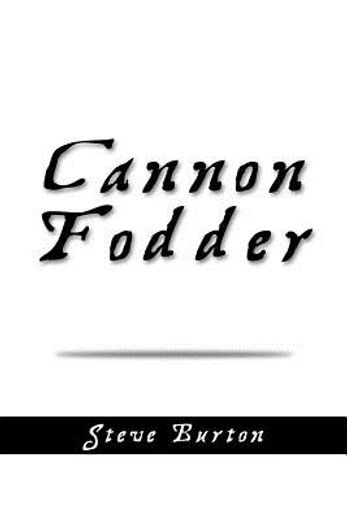 cannon fodder (en Inglés)