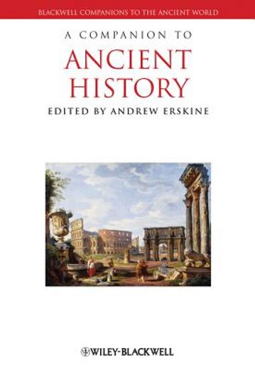 A Companion to Ancient History (en Inglés)