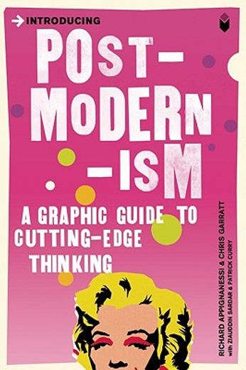 postmodernism,a graphic guide to cutting edge thinking