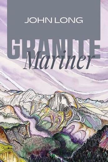 Granite Mariner (en Inglés)
