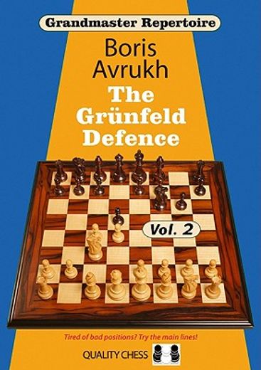 Grandmaster Repertoire 9: The Grunfeld Defence (in English)