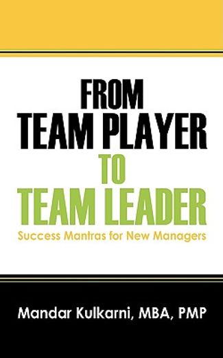 from team player to team leader (en Inglés)