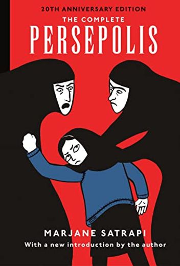 The Complete Persepolis: 20Th Anniversary Edition (in English)