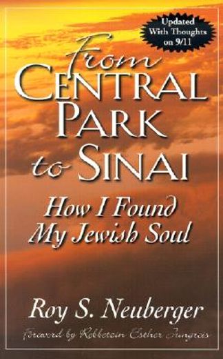 from central park to sinai,how i found my jewish soul
