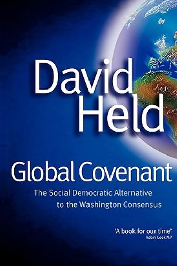 global covenant,the social democratic alternative to the washington consensus