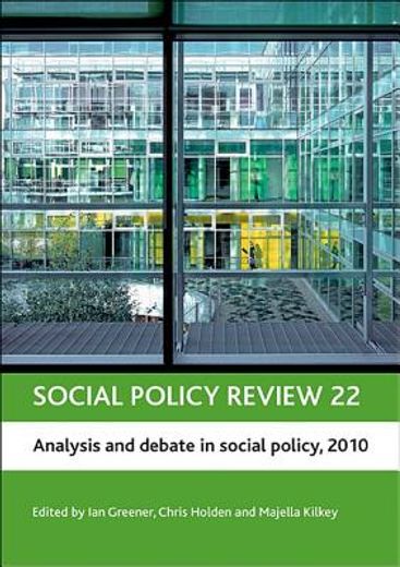 social policy review 22,analysis and debate in social policy, 2010