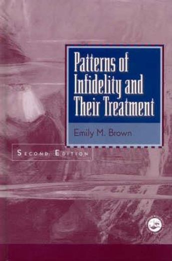 Patterns of Infidelity and Their Treatment (en Inglés)