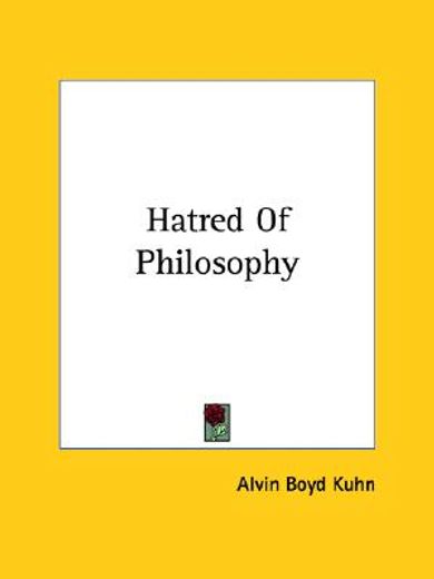 hatred of philosophy,shadow of the third century: a revaluation of christianity, chapter 3