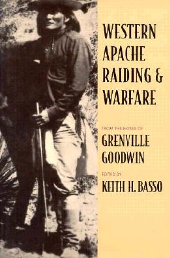 western apache raiding and warfare (en Inglés)