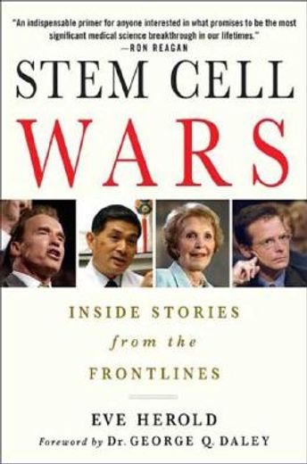 stem cell wars,inside stories from the frontlines