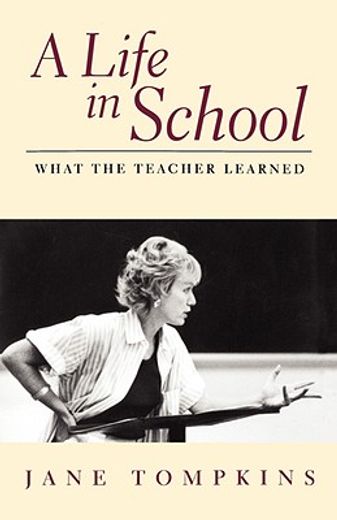 a life in school,what the teacher learned
