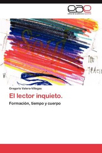 el lector inquieto. (in Spanish)