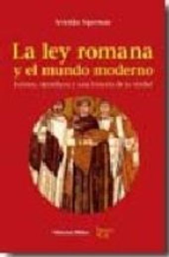 la ley romana y el mundo moderno