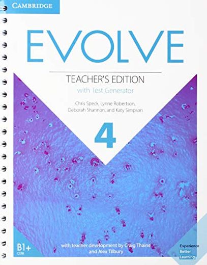 Evolve 4 (B1+). Teacher's Edition With Test Generator (en Inglés)