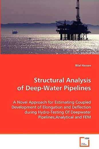 structural analysis of deep-water pipelines