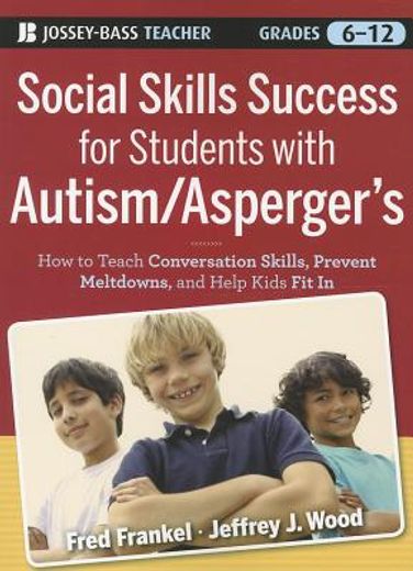 social skills success for students with autism / asperger`s (en Inglés)