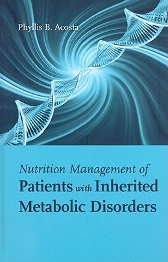 nutrition management of patients with inherited metabolic diseases