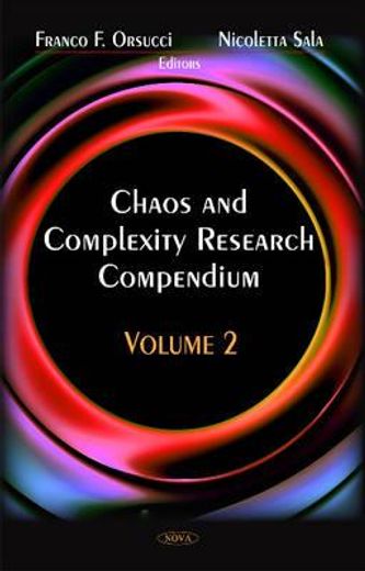 chaos and complexity research compendium