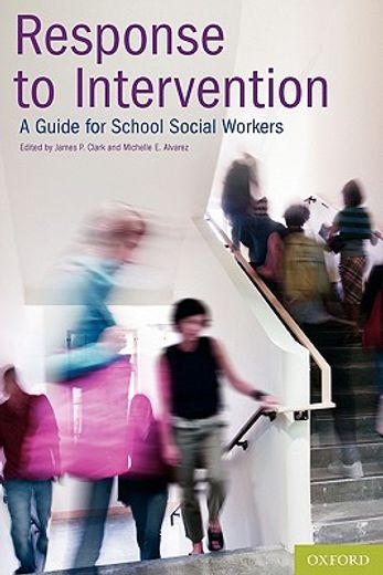 response to intervention,a guide for school social workers