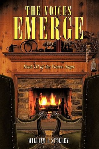the voices emerge,book iii of the voices saga