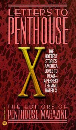 letters to penthouse x,the hottest stories america loves to read-a perfect ten and rated x