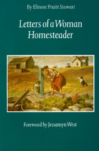 letters of a woman homesteader (en Inglés)