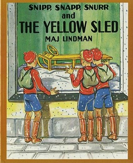 snipp, snapp, snurr and the yellow sled (in English)