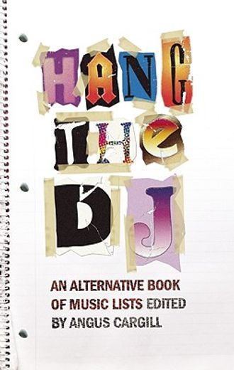 hang the dj,an alternative book of music lists