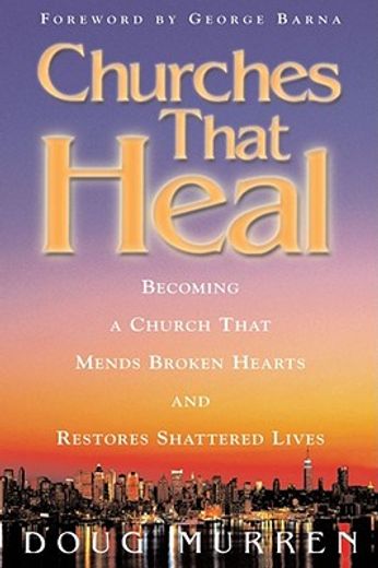 churches that heal (en Inglés)