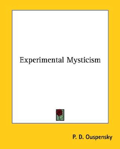 experimental mysticism (in English)