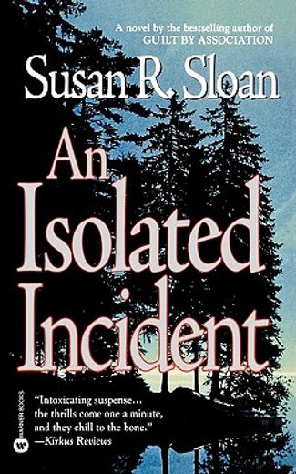 an isolated incident (en Inglés)
