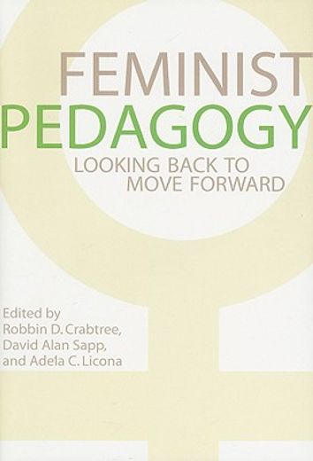 feminist pedagogy,looking back to move forward