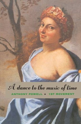 A Dance to the Music of Time: First Movement (in English)
