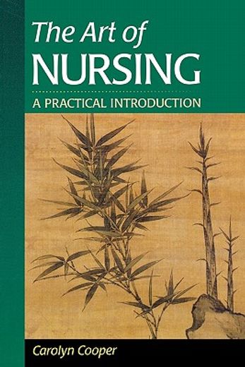 the art of nursing,a practical introduction