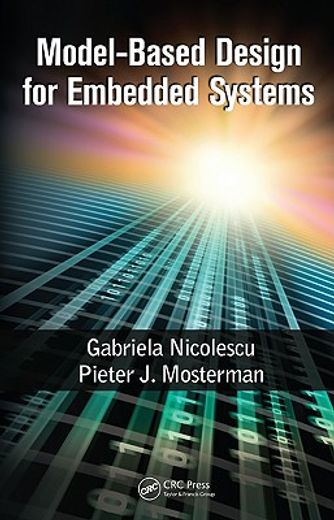 Model-Based Design for Embedded Systems (en Inglés)