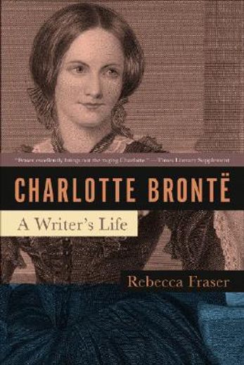 charlotte bronte,a writer´s life