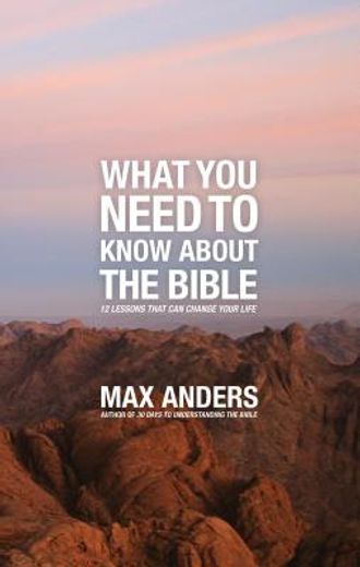 what you need to know about the bible in 12 lessons