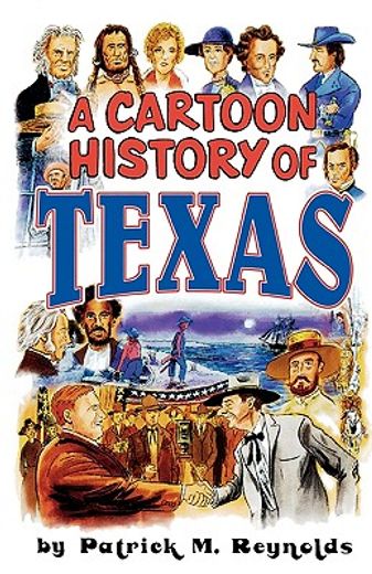 a cartoon history of texas