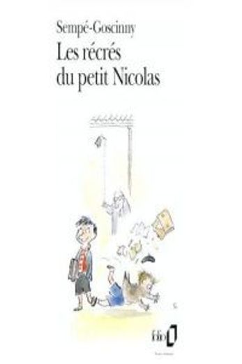 Les Récrés du petit Nicolas (Folio) (en Francés)