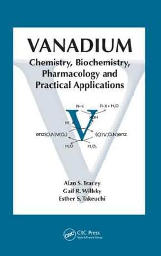 vanadium,chemistry, biochemistry, pharmacology and practical applications