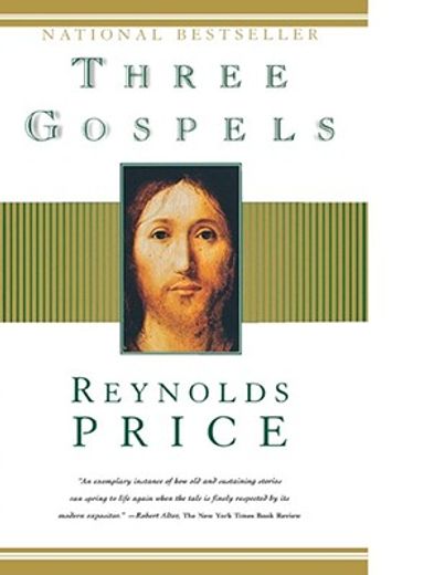 three gospels,the good news according to mark, the good news according to john, an honest account of a memorable l (in English)