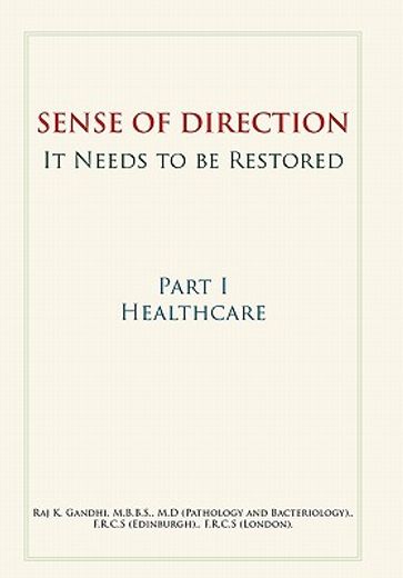 sense of direction it needs to be restored,healthcare