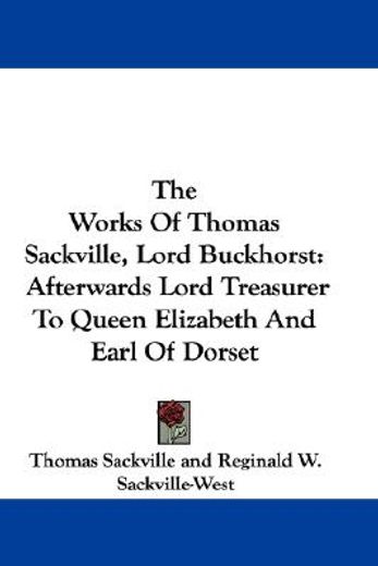 the works of thomas sackville, lord buck