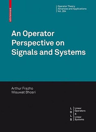 an operator perspective on signals and systems (in English)