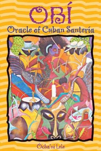 obi,oracle of cuban santeria