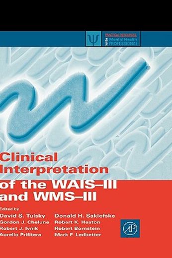 clinical interpretation of the wais-iii and wms-iii